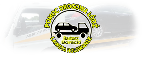 Laweta Łódź - Pomoc Drogowa Łódź - BORECKI